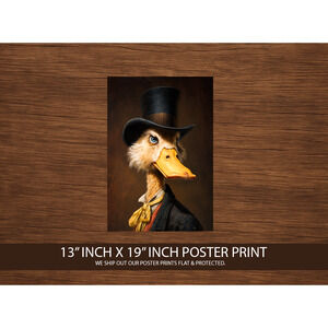 Duck Poster Print 13x19 – Funny Victorian Animal Portrait – Top Hat Gentleman